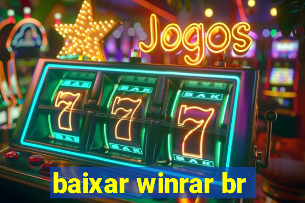 baixar winrar br